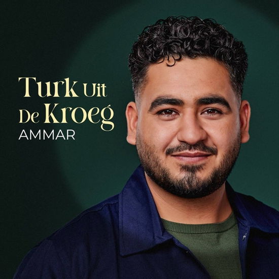 Cover for Ammar · Turk Uit De Kroeg (CD) (2024)