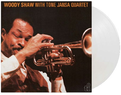 Cover for Woody With Tone Jan Shaw · Woody Shaw With Tone Jansa Quartet (LP) [White Vinyl edition] (2023)