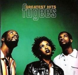 Fugees - Greatest Hits - Fugees - Musiikki - Sony - 9399700108453 - perjantai 9. toukokuuta 2003