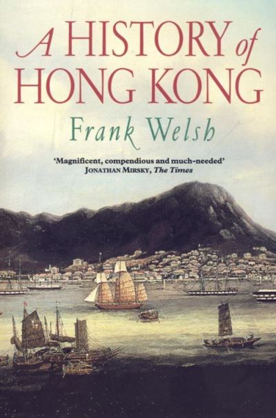 Cover for Frank Welsh · Hong Kong (Paperback Book) (1994)