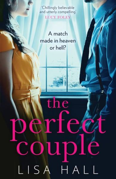 Cover for Lisa Hall · The Perfect Couple (Paperback Book) (2020)