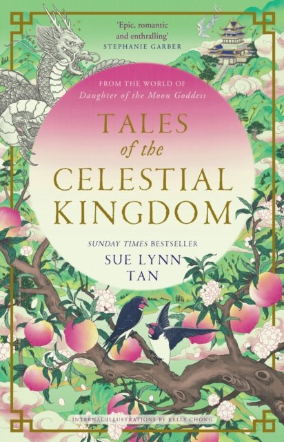 Cover for Sue Lynn Tan · Tales of the Celestial Kingdom (Paperback Bog) (2025)