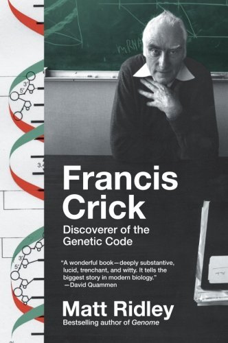 Cover for Matt Ridley · Francis Crick: Discoverer of the Genetic Code (Eminent Lives) (Taschenbuch) [Reprint edition] (2016)