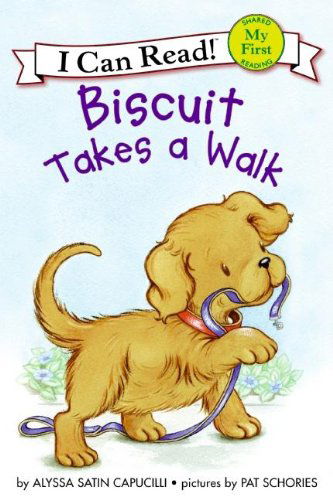 Cover for Alyssa Satin Capucilli · Biscuit Takes a Walk - My First I Can Read (Hardcover Book) (2009)