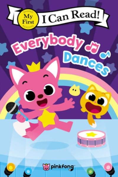 Pinkfong: Everybody Dances! - My First I Can Read - Pinkfong - Boeken - HarperCollins - 9780063272453 - 7 maart 2023