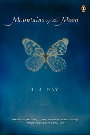 Cover for I. J. Kay · Mountains of the Moon (Book) (2013)