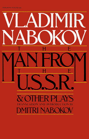 Cover for Vladimir Nabokov · Man from the Ussr &amp; Other Plays: and Other Plays (Taschenbuch) [First edition] (1985)