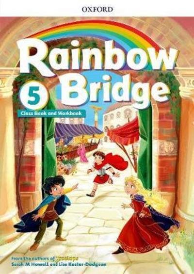 Cover for Editor · Rainbow Bridge: Level 5: Students Book and Workbook - Rainbow Bridge (Paperback Book) (2018)