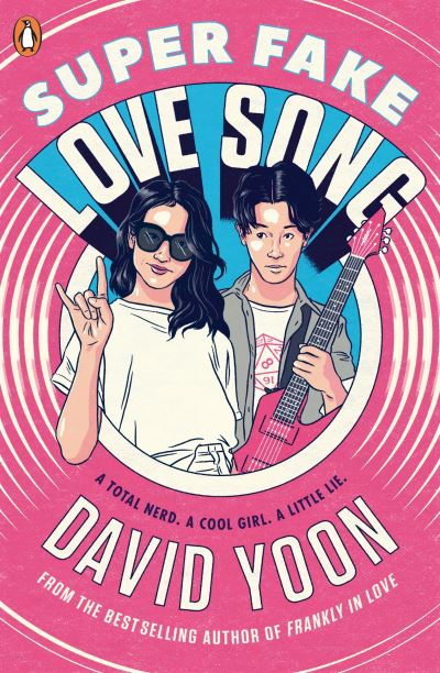 Cover for David Yoon · Super Fake Love Song (Paperback Book) (2020)