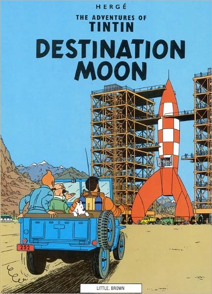 Destination Moon - The Adventures of Tintin: Original Classic - Herge - Kirjat - Little, Brown Books for Young Readers - 9780316358453 - torstai 30. syyskuuta 1976
