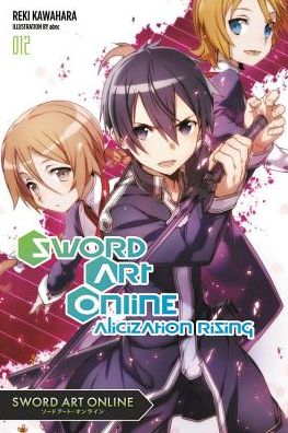 Cover for Reki Kawahara · Sword Art Online, Vol. 12 - SWORD ART ONLINE NOVEL SC (Pocketbok) (2017)