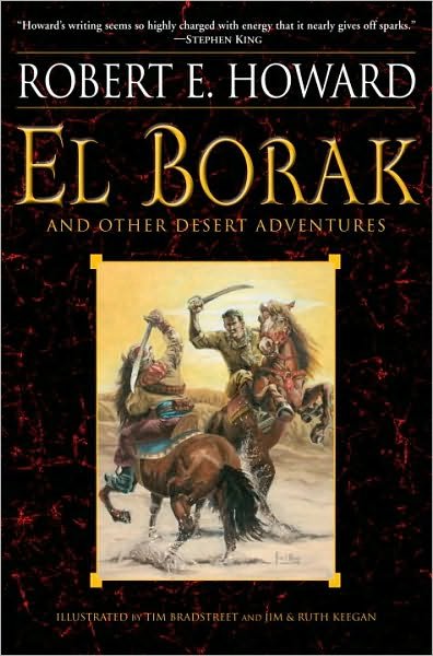 Cover for Robert E. Howard · El Borak and Other Desert Adventures (Paperback Book) (2010)