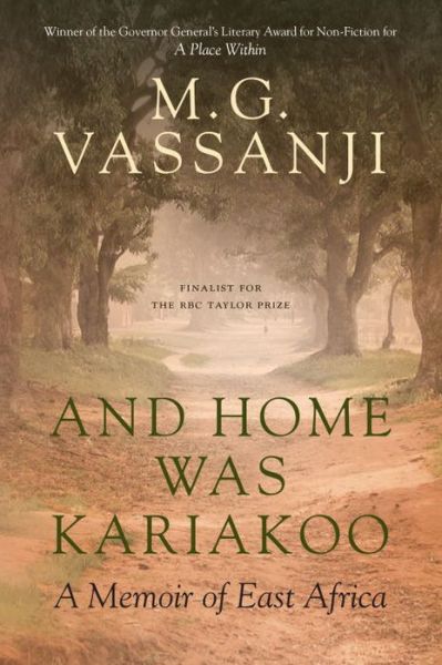 Cover for M.G. Vassanji · And Home Was Kariakoo: A Memoir of East Africa (Paperback Book) (2016)