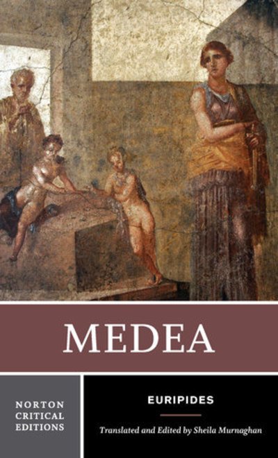 Cover for Euripides · Medea: A Norton Critical Edition - Norton Critical Editions (Pocketbok) [Critical edition] (2018)