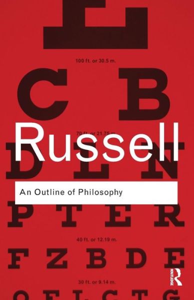 Cover for Bertrand Russell · An Outline of Philosophy - Routledge Classics (Pocketbok) (2009)