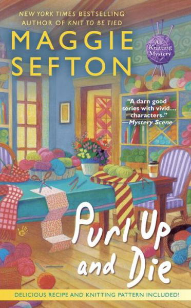 Cover for Maggie Sefton · Purl Up and Die - A Knitting Mystery (Paperback Book) (2016)