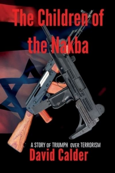 Cover for David Calder · The Children of the Nakba (Pocketbok) (2015)