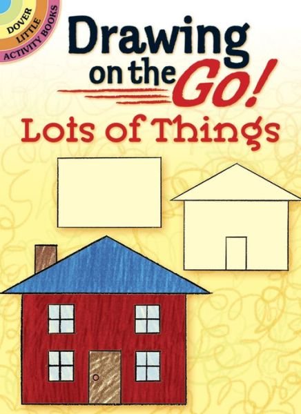Cover for Barbara Soloff Levy · Drawing on the Go! Lots of Things - Little Activity Books (Hardcover bog) (2011)