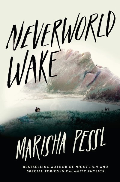 Cover for Marisha Pessl · Neverworld Wake (Paperback Book)
