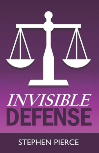 Cover for Stephen Pierce · Invisible Defense (Pocketbok) (2021)