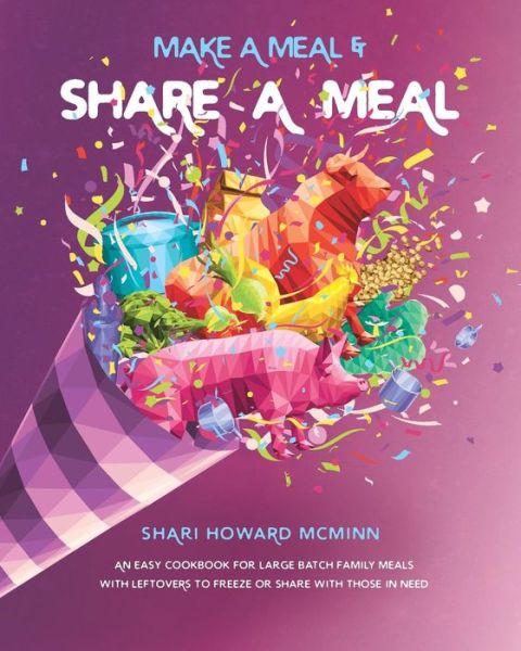 Cover for Shari Howard McMinn · Make a Meal &amp; Share a Meal (Paperback Book) (2018)