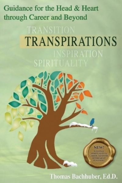 Cover for Rochelle Melander · TRANSPIRATIONS-Guidance for the Head &amp; Heart through Career and Beyond (Paperback Book) (2021)