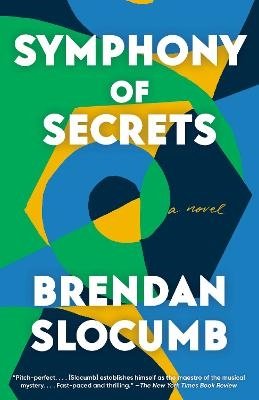 Cover for Brendan Slocumb · Symphony of Secrets (Book) (2024)