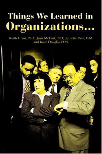 Cover for Keith Grant · Things We Learned in Organizations? (Gebundenes Buch) (2003)