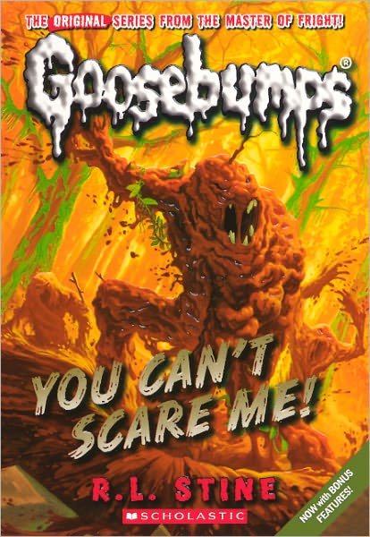 Cover for R. L. Stine · You Can't Scare Me! (Turtleback School &amp; Library Binding Edition) (Goosebumps (Pb Unnumbered)) (Hardcover bog) [Reprint edition] (2010)