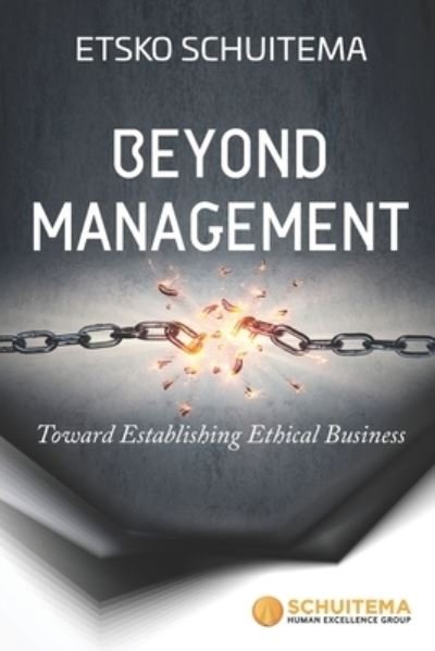 Cover for Etsko Schuitema · Beyond Management (Bog) (2022)