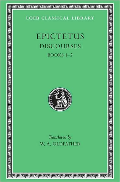 Cover for Epictetus · Discourses, Books 1–2 - Loeb Classical Library (Hardcover Book) (1925)