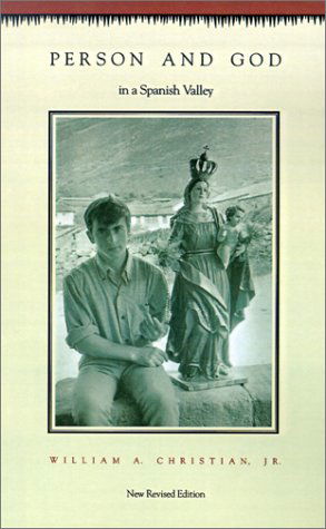 Cover for William A. Christian · Person and God in a Spanish Valley: Revised Edition (Paperback Book) [Revised edition] (1989)