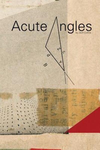 Cover for Zach Collins · Acute Angles (Paperback Book) (2016)