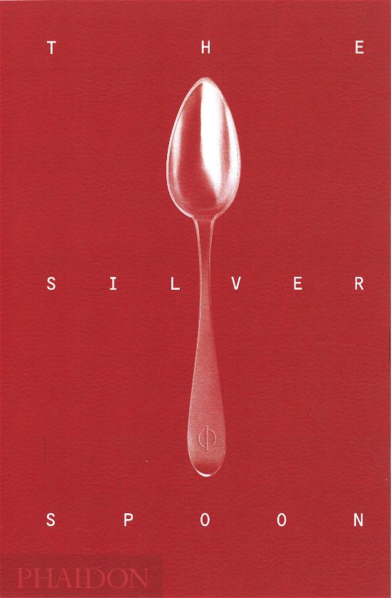 Cover for Alberto Capatti · The Silver Spoon (Hardcover Book) [Red edition] (2011)