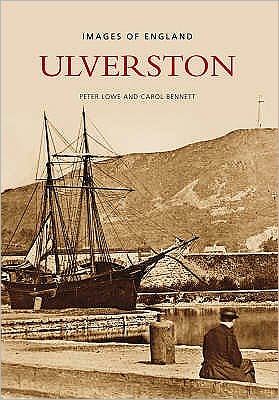 Cover for Carol Bennett · Ulverston: Images of England (Paperback Book) (2006)