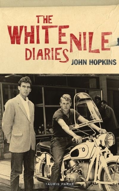Cover for John Hopkins · The White Nile Diaries (Paperback Book) (2022)