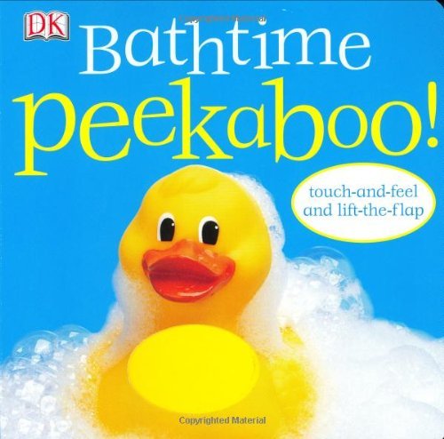 Cover for Dk Publishing · Peekaboo Bathtime (Board book) (2005)