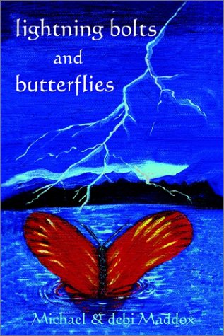 Cover for Debi Maddox · Lightning Bolts &amp; Butterflies (Paperback Book) (2003)