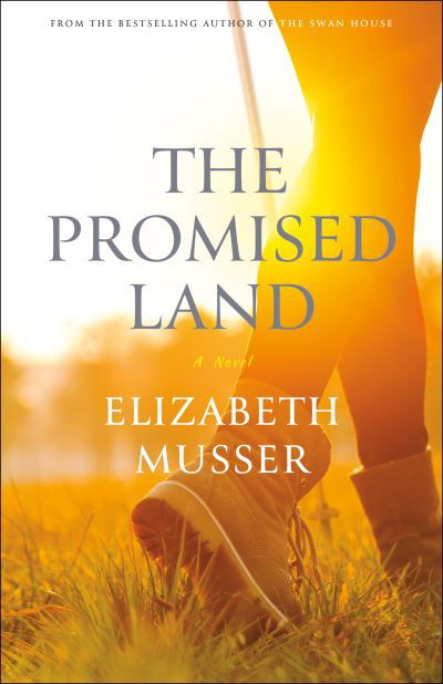 Cover for Elizabeth Musser · The Promised Land (Paperback Book) (2020)