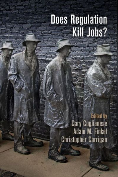 Cover for Cary Coglianese · Does Regulation Kill Jobs? (Pocketbok) (2015)