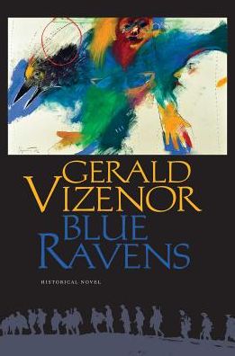 Cover for Gerald Vizenor · Blue Ravens: Historical Novel (Paperback Book) (2016)