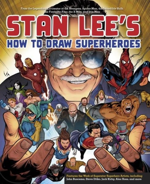 Stan Lee's How to Draw Superheroes - S Lee - Bøger - Watson-Guptill Publications - 9780823098453 - 9. juli 2013