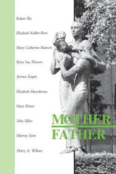 Cover for Elizabeth Silverthorne · Mother, Father (Taschenbuch) (2013)
