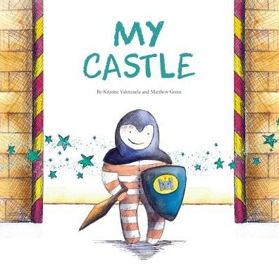 Cover for Kristine Valenzuela · My Castle (Paperback Book) (2015)