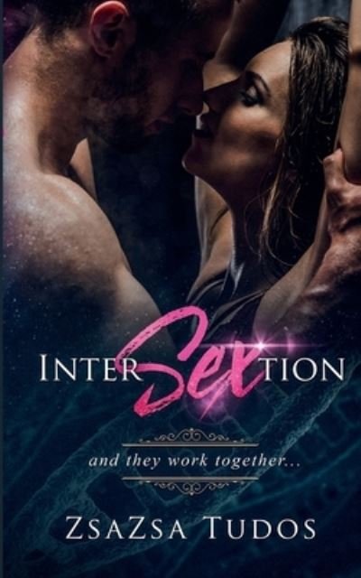 Cover for Zsa Zsa Tudos · Intersextion (Paperback Book) (2020)
