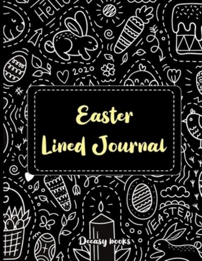 Easter Lined Journal - Deeasy Books - Książki - Publisher - 9781004184453 - 8 lutego 2021