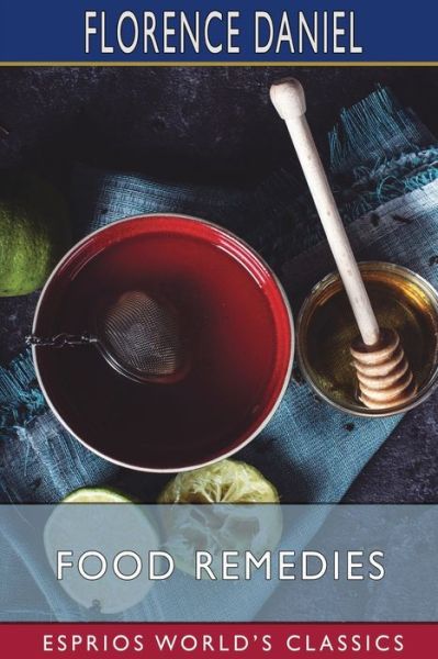 Cover for Florence Daniel · Food Remedies (Paperback Book) (2024)
