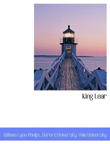 Cover for William Lyon Phelps · King Lear (Paperback Book) (2010)