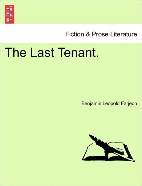 Cover for B L Farjeon · The Last Tenant. (Paperback Bog) (2011)