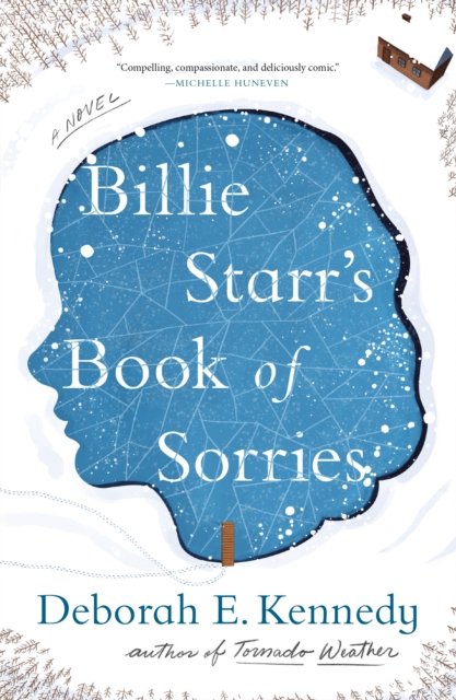 Cover for Deborah E. Kennedy · Billie Starr's Book of Sorries: A Novel (Pocketbok) (2023)
